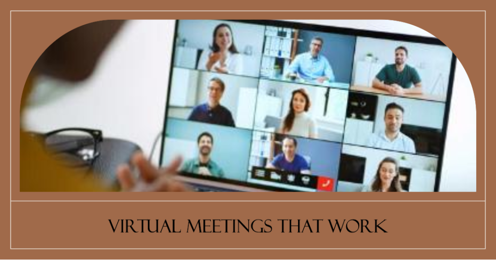 Effective virtual meetings